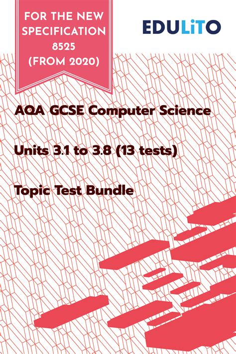 Gcse computer science (8525) gcse computer science. Topic Test Bundle - AQA GCSE Computer Science 8525 (from 2020)