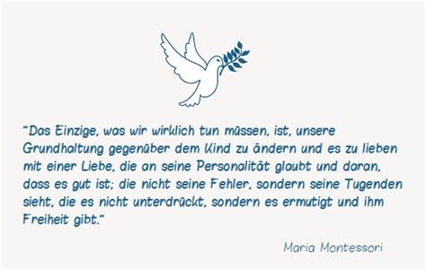 War eine italienische ärztin, reformpädagogin, philosophin und philanthropin. Zitate über Kinder Maria Montessori