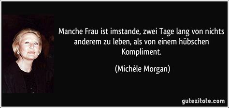 Melde dich zu meinem newsletter an und du kannst gleich heute damit beginnen, mehr leichtigkeit und achtsamkeit in deinen alltag zu bringen. Manche Frau ist imstande, zwei Tage lang von nichts ...