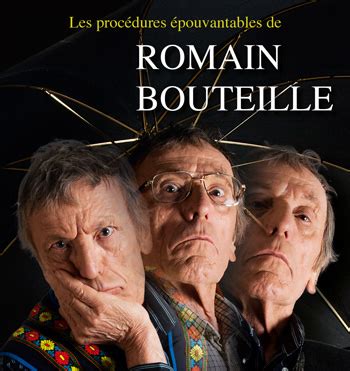 View all romain bouteille movies. Romain Bouteille dans L'ordinateur occidental • Théâtre de ...