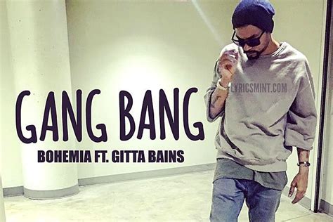 The king zilla proudly presents: Gang Bang Operation Lyrics - Bohemia ft. Gitta Bains, Deep ...