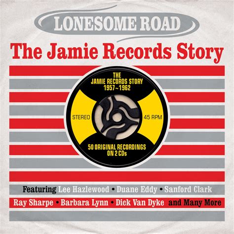 All those cool weapons and armors. Lonesome Road: The Jamie Records Story 1957-1962 | Not Now Music