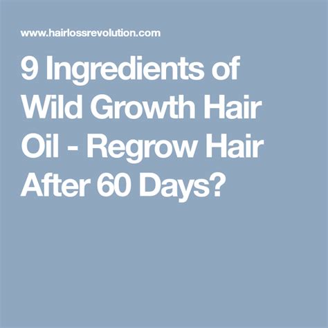 Topical products, like hair oils full of essential vitamins and nutrients, can jumpstart your strands and make everything better. 9 Ingredients of Wild Growth Hair Oil - Regrow Hair After ...