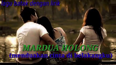 Hape mardua holong dipudikhi tetapi kamu mendua dibelakangku belum ada komentar untuk lirik dan terjemahan mardua holong. #LAGU BATAK #MARDUA HOLONG#. lengkap dengan liriknya - YouTube