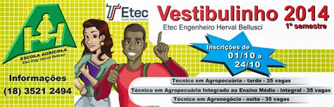 Nossos cursos estão com as portas abertas para você fazer parte de uma das melhores redes de ensino profissional público e gratuito do país. Vestibulinho Etec - 1º Semestre 2014 ~ Escola Agrícola