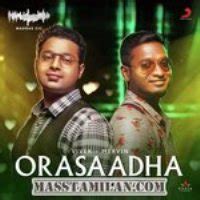 The registration is free, and lets you access features such as creating and publishing playlists,. Orasaadha 2018 Tamil Mp3 Songs Free Download Masstamilan ...