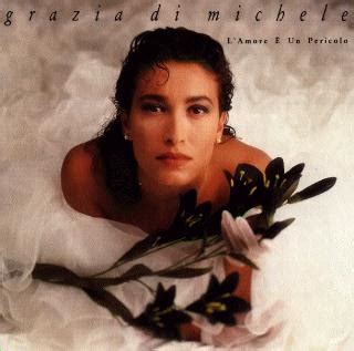 Grazia di michele, maria rosaria omaggio preghiera. Grazia Di Michele - L'amore è un pericolo (1988)