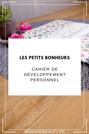 Les petits bonheurs : carnet de développement personnel – Mind and ...