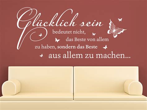 Ihre suche im wörterbuch nach glücklich sein ergab folgende treffer: Wandtattoo Glücklich sein bedeutet… bei KLEBEHELD®.DE