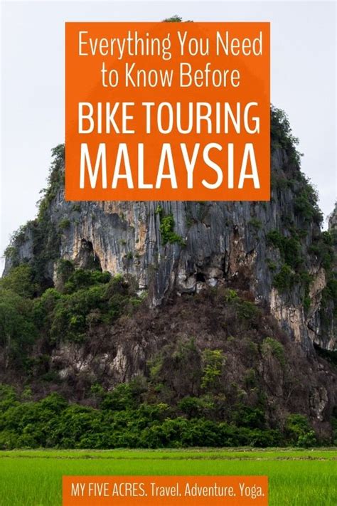 The town is located on the. Bike Touring Malaysia: Everything you Need to Know for an ...