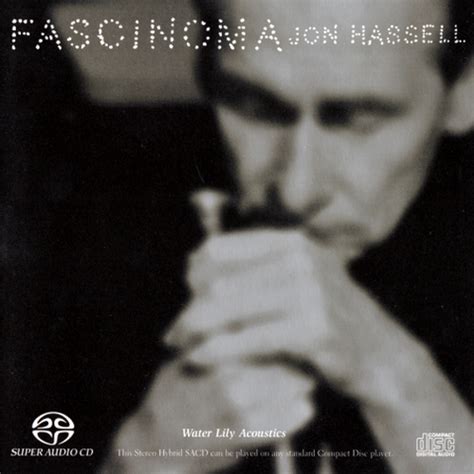 As imaginary forces' executive producer and general manager, i have the pleasure of working alongside some of the most creative minds in design, animation… Jon Hassell - Fascinoma (1999) SACD + Hi-Res » HD music. Music lovers paradise. Fresh albums ...