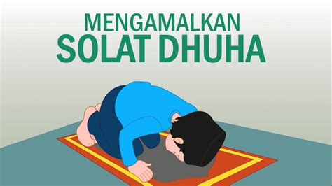 Tata cara sholat dhuha dalam video ini dijelaskan secara runtut dan gamblang sehingga insyaallah kita dapat mudah memahami tentang keutamaan sholat dhuha. Video: Cara Solat Dhuha Serta Kelebihannya - Panduan Solat