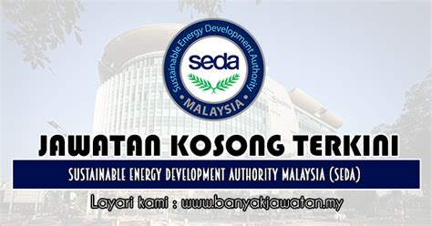 Bagi calon yang berminat untuk memohon jawatan kosong ini, anda bolehlah memohon secara online di ejawatan kada. Jawatan Kosong di Sustainable Energy Development Authority ...