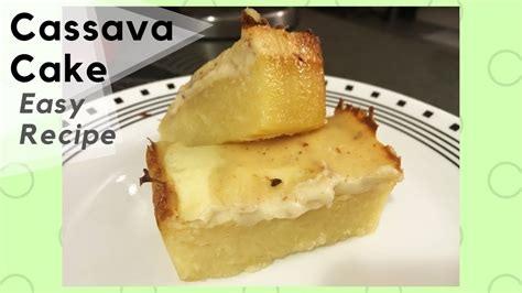 It's sweet, dainty and delicious! How to Make Cassava Cake | Easy Recipe - YouTube