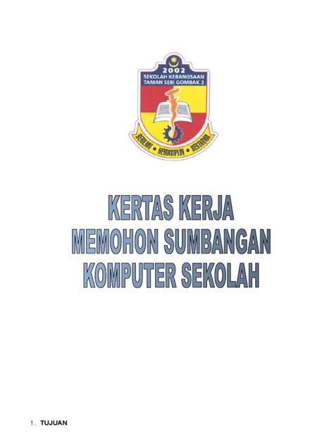 ] sarana sekolah dan sarana ibu bapa adalah satu program yang telah dirancang oleh kementerian pendidikan untuk melibatkan pibg dan ibu bapa dalam program yang dianjurkan oleh. Kertas Kerja Mohon Komputer