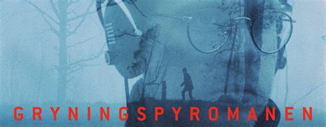 Trailers, photos, screenshots, screencaps, wallpapers, comments, tv rating. Gryningspyromanen | SVT Play