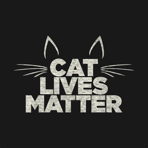 Click on buy it now 3. Cat Lives Matter - Cats - T-Shirt | TeePublic