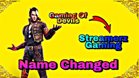 Are you looking for tricks to change your nickname in game? Name Changed || Free Fire || Streamerz Gaming - YouTube
