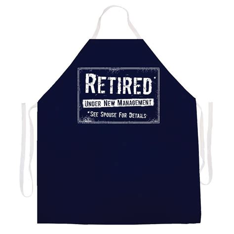 While we tend to think of those retirement years as the time when many people start golfing (a. Retired New Mangement Apron | Kitchen aprons, Best ...