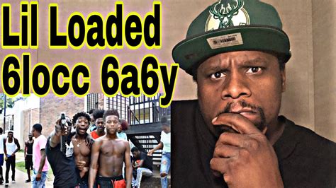 6locc 6a6y was really an anthem for me and a couple of my other partners. Lil Loaded - 6locc 6a6y (Official Video) Reaction - YouTube