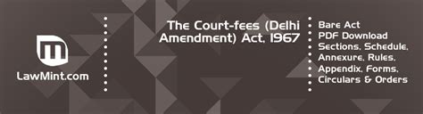 Legislation from this website is not a copy of the gazette printed by the government printer, percetakan nasional malaysia berhad, for the purposes of section 61 of the interpretation acts 1948 and 1967 act 388 and does. Court-fees (Delhi Amendment) Act 1967 Bare Act PDF download