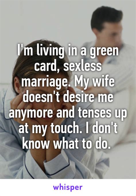 What to do if you're in a sexless marriage where it's been so long that you don't know where to begin? 19 Incredibly Honest Confessions About People Who Got ...