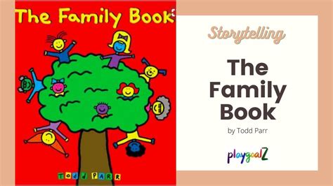 Call on a few students to describe/explain what a family is. The Family Book by Todd Parr - YouTube