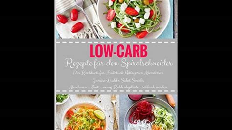 Der spiralschneider spiralfix ist das unverzichtbare küchenwerkzeug für jeden gemüsefan! Low-Carb Spiralschneider Rezepte Kochbuch Diät Abendessen ...