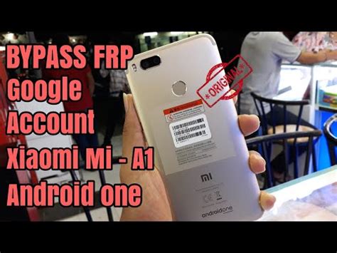 Flash xiaomi redmi note 5a mdt6 rom global miui 11 full link downloadtutorial flash full link download 1. How To Bypass Frp Xiaomi Mi A1 Android One Unlock Remove ...