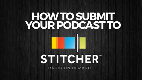 May 13, 2021 · if you enjoyed this week's episode, please be sure to rate and review us on apple podcasts, or wherever you listened to this episode. How to Submit Your Podcast to Stitcher - YouTube