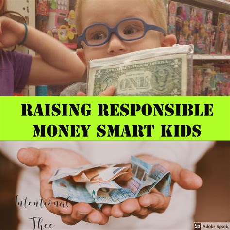 Responsible Money Smart Kids | Money smart kids, Smart kids, Smart money