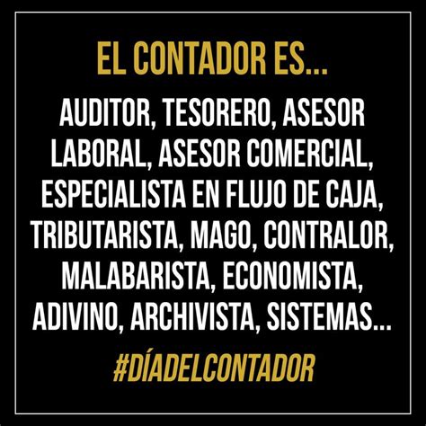 Se puede definir al contador público y auditor como el profesional dedicado a aplicar. El contador es... auditor, tesorero, asesor laboral ...