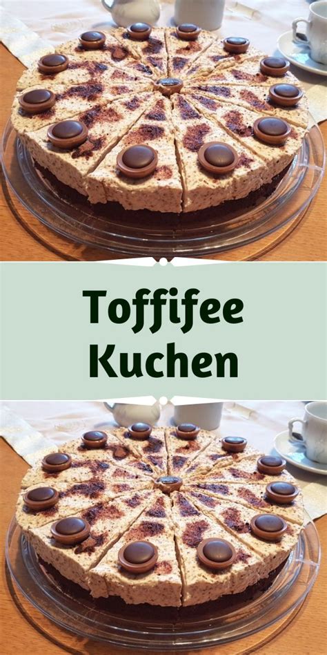 Last minute geschenke oder ein. Toffifee Kuchen | Toffifee kuchen, Toffifee torte einfach ...