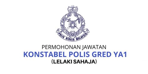 Lebih 10,000 jawatan kosong sektor kerajaan terbuka untuk diisi sekarang bermula dari gred 19 hingga ke gred 41. Permohonan Jawatan Kosong Konstabel Polis Gred YA1 (PDRM ...