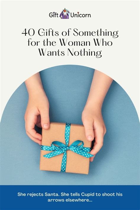 Maybe you would like to learn more about one of these? 40 Gifts of Something for the Woman Who Wants Nothing ...
