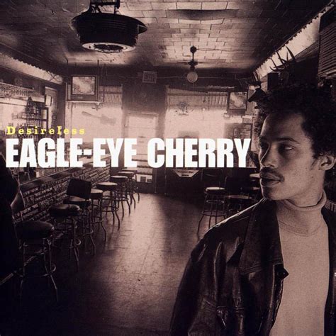 Press shift question mark to access a list of keyboard shortcuts. Eagle Eye Cherry | Celebrities lists.