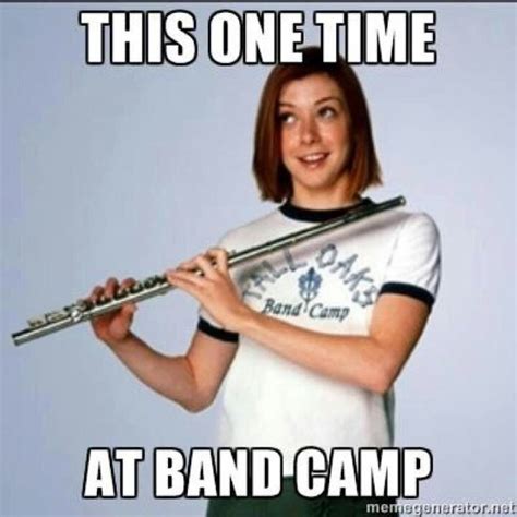 Band camp was tough back in my day. 72 best This one time, at band camp....... images on Pinterest | Band nerd, Ha ha and Music humor