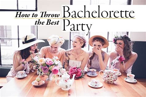 Whether that's basking in the sun, sipping wine, or dancing the night away (or all three!), here are ten perfect bachelorette trip ideas for every type of. How to Throw the Best Bachelorette Party | Junebug Weddings