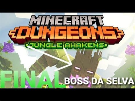 This update will be released on sept. Minecraft Dungeons DLC Jungle Awakens: DERROTANDO O ÚLTIMO ...