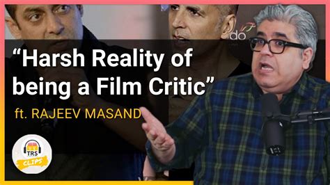 He works for noida based english language news channel she also tweeted that after sushant singh rajput, now rajeev masand is targetting kartik aaryan as. Rajeev Masand - Harsh Reality of being a Film Critic ...