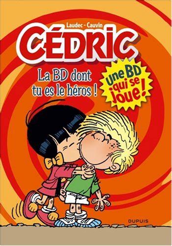 Au terme de 5 ans d'études de lithographie publicitaire, il découvre que la profession qu'il a apprise n'existe plus depuis une vingtaine. Cauvin, Raoul | Cédric : La BD dont tu es le héros ...