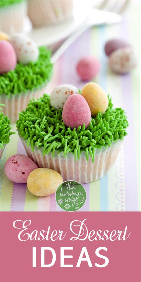 Don't overload on candy from your easter basket; Easter Dessert Ideas * The Holidaze Craze