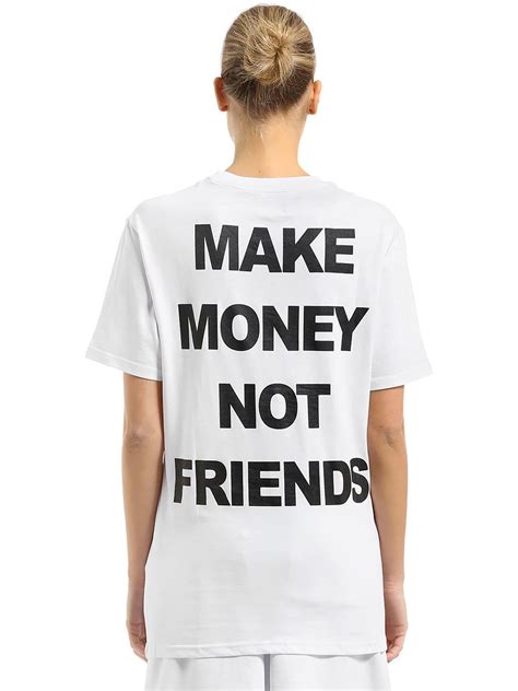 We will pay you $1 for every 100 valid visitors to your link. MAKE MONEY NOT FRIENDS Logo Print Cotton Jersey T-shirt in White - Lyst