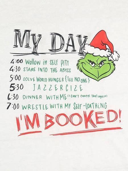 Even if i wanted to go my schedule wouldn't allow it! Christmas Grinch I'm Booked Baseball T-Shirt - Fechicin.com | Grinch quotes, Grinch christmas ...