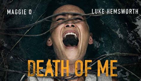 A couple on holiday on a remote south pacific island awaken one morning with a hang over and no recollection of. Death of Me - Review | Supernatural Horror | Maggie Q ...