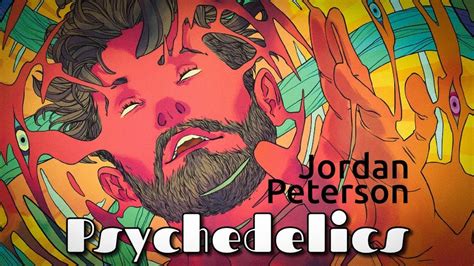 — jordan b peterson (@jordanbpeterson) january 27, 2018. Jordan Peterson on the Role of Psychedelics - YouTube