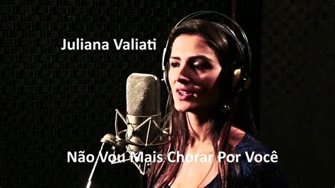 F foi eterno enquanto durou. Juliana Valiati - Não Vou Mais Chorar Por Você💕♫ (Letra - HD) - YouTube