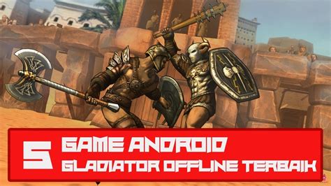 Game ini berlatar belakang sebuah kota yang link download : 5 Game Android " Gladiator " Offline Terbaik dan Ringan ...