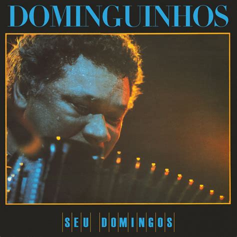 Dominguinhos é homenageado na noite de eventos na cidade, no agreste. Notas Musicais: Série Discobertas reedita 'Seu Domingos ...