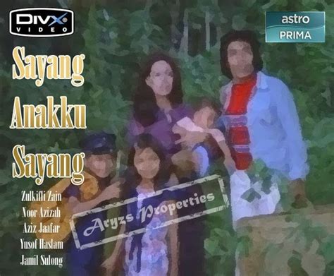 Anakku sayang anakku malang berkisah tentang seorang anak yang di (with english subtitle) anakku sayang is a drama on strengthening marriages & building resilient families. Filem Melayu Retro 60an, 70an, 80an, 90an: Sayang Anakku ...